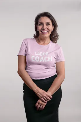 Pink Labor Coach T-Shirt